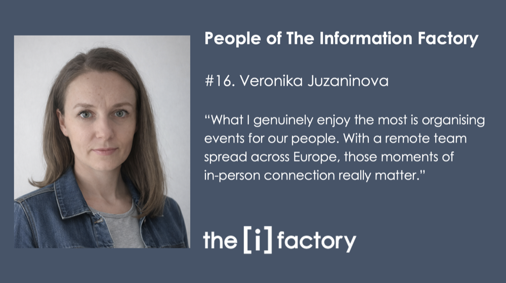 People of The Information Factory 19 – Veronika Juzaninova