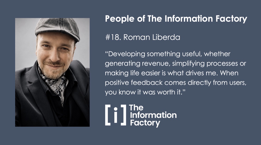 People of The Information Factory 18 – Roman Liberda